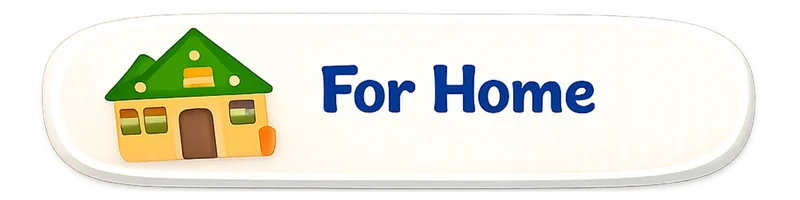 For Home